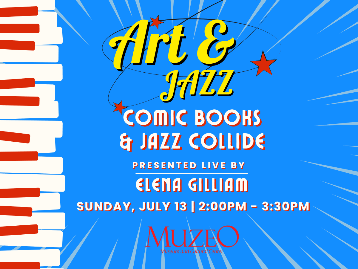 Art And Jazz: Comic Books & Jazz Collide - Muzeo Museum and Cultural Center